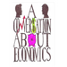 A Conversation About Economics