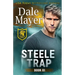 Steele Trap