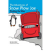 The Adventures of Snow Plow Joe