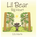 Lil Bear: Big Heart
