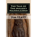 The Tale of The Miller's Handmaiden
