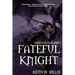Fateful Knight