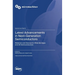 Latest Advancements in Next-Generation Semiconductors: Materials and Devices for Wide Bandgap and 2D Semiconductors