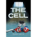 The Cell: A Story Of Tragedy And Survival