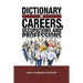 Dictionary of Careers, Occupations and Professions