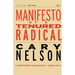 Manifesto of a Tenured Radical