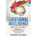 Emotional Intelligence Mastery: -2 BOOKS in 1- Emotional Intelligence + Dark Psychology and Manipulation