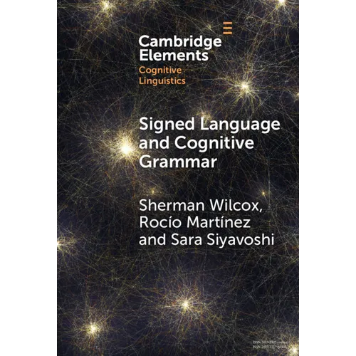Signed Language and Cognitive Grammar