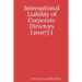 International Liability of Corporate Directors [2007] I