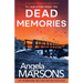 Dead Memories: An addictive and gripping crime thriller