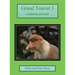 Grand Tourist 3: A Lifetime of Travel