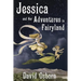 Jessica and Her Adventures in Fairyland