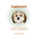Dogspeak: A Darren Dog Adventure in Family Communication