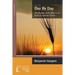 Day by Day: The Rhythm of the Bible in the Book of Common Prayer