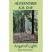 Angel of Light: How a Young Woman Finds a New Path