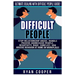 Difficult People: Ultimate Dealing With Difficult People Guide! Stop Relationship Abuse, Handle Passive Aggressive People, Negativity, R
