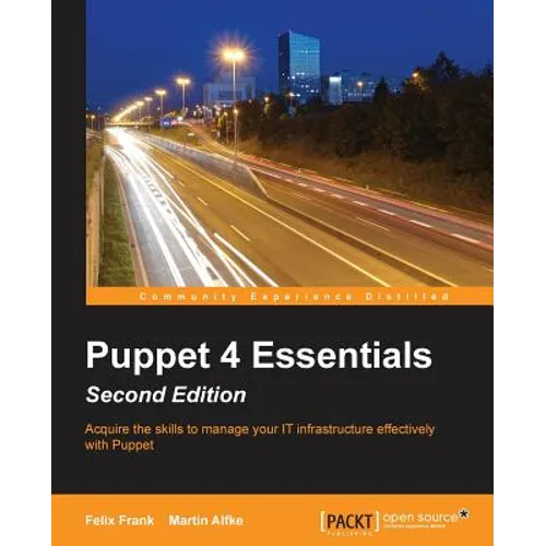 Puppet 4 Essentials, Second Edition