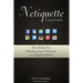 Netiquette Essentials: New Rules for Minding Your Manners in a Digital World