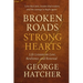 Broken Roads, Strong Hearts