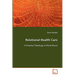 Relational Health Care