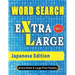WORD SEARCH Extra Large - Japanese Edition