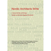 Nordic Architects Write: A Documentary Anthology