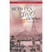 Between Two Doors, In Search Of Colette: A Romatic Thriller