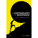 A Cartography of Resistance: Leadership, Management, and Command