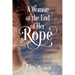 A Woman at the End of Her Rope