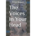The Voices in Your Head