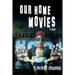 Our Home Movies
