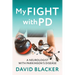My FIGHT with PD: A Neurologist with Parkinson's Disease