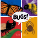 Bugs!