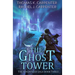 The Ghost Tower: A LitRPG Adventure