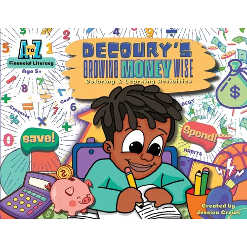 DeCoury's Growing Money Wise: Coloring & Learning Activities
