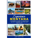 Experience Montana