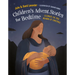 Childrens Advent Stories for Bedtime (Fully Illustrated): Celebrate the True Meaning of Christmas