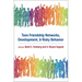 Teen Friendship Networks, Development, and Risky Behavior