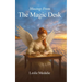 Musings from the Magic Desk