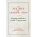The Politics of Classification: Engaging the Work of Russell McCutcheon
