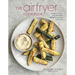 The Air Fryer Cookbook