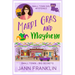 Mardi Gras and Mayhem: Book 4 of the Small Town Girl series