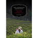 The Darjeeling Distinction: Labor and Justice on Fair-Trade Tea Plantations in India Volume 47
