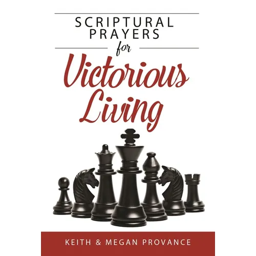 Scriptural Prayers for Victorious Living