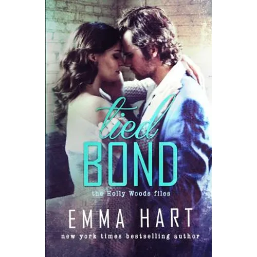 Tied Bond (Holly Woods Files, #4)