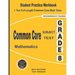 Common Core Subject Test Mathematics Grade 8: Student Practice Workbook + Two Full-Length Common Core Math Tests