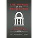 The Power of the Prosecutor: Gatekeepers of the Criminal Justice System