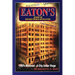 EATON'S During The Second French Revolution