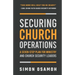 Securing Church Operations: A Seven Step Plan for Ministry and Safety Leaders