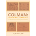 Colman: A School Template: A Recipe for a Learning Environment
